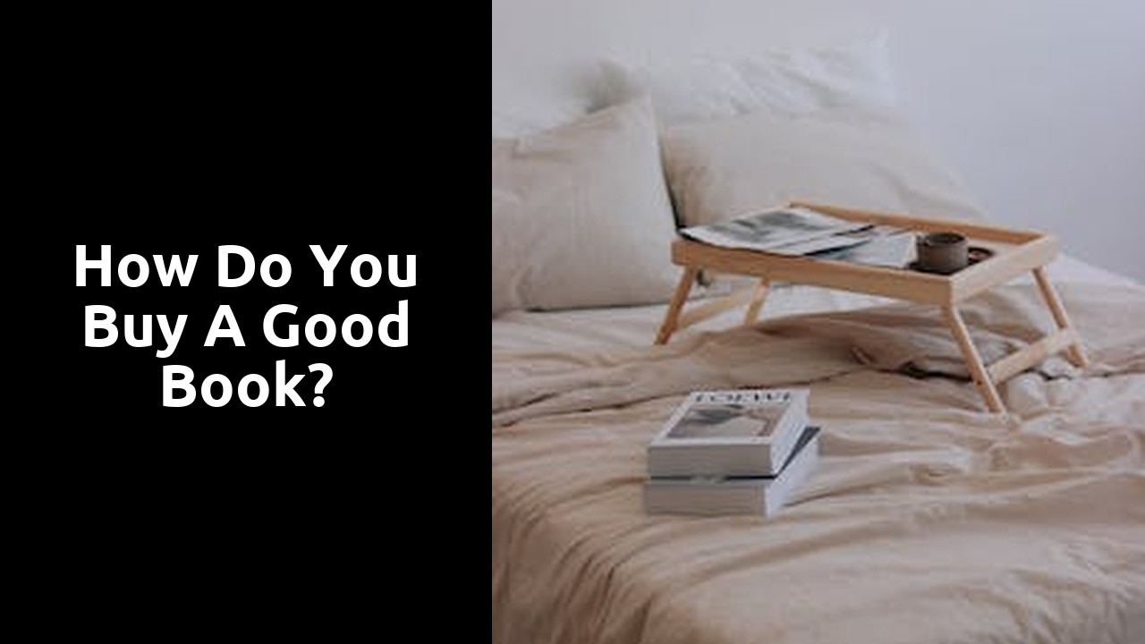 How do you buy a good book?